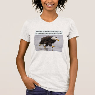 Dumma daglig promenad t shirt