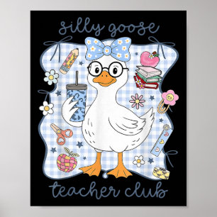 Dumma Gås Lärarklubb Tillbaka Till Skolan Roligt F Poster