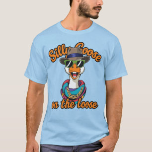 Dumma gåsen är lös! t shirt