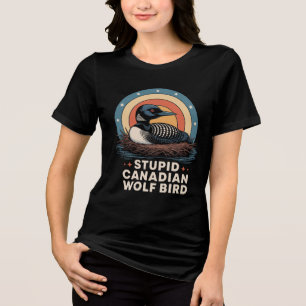 dumma kanadensiska kvinnor t shirt
