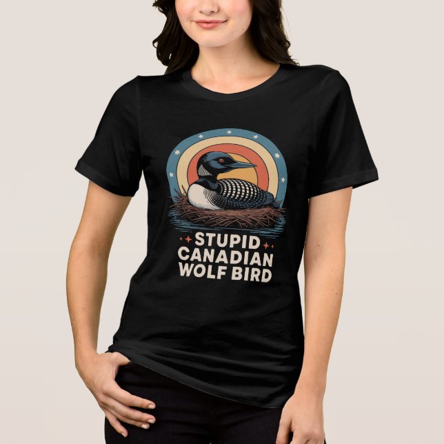 dumma kanadensiska kvinnor t shirt (Framsida)