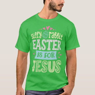 Dumma kanin påsken är för Jesus Kvinnor Män Roligt T Shirt