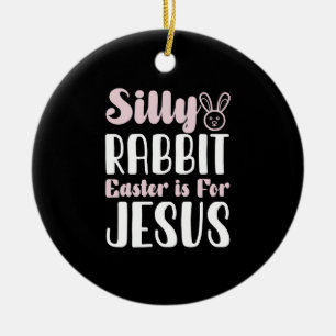Dumma Kanin Påsken är för Jesus Påskhelg Julgransprydnad Keramik