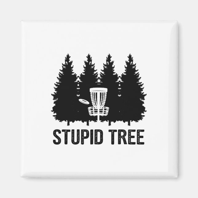 Dumma Träd Disc Golf  Magnet (Framsidan)