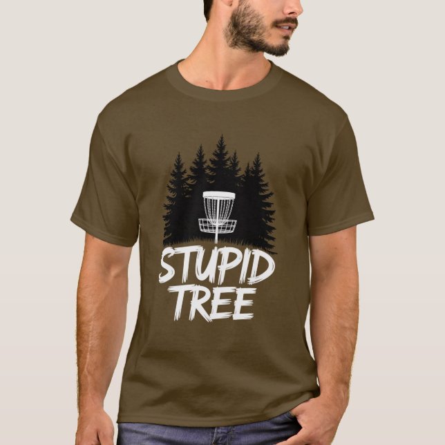 Dumma Träd Disc Golf Roliga Frisbee Golf Golfare T Shirt (Framsida)