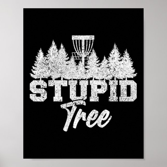 Dumma Träd Discgolfspelare Flygande Discgolfare Poster (Framsidan)