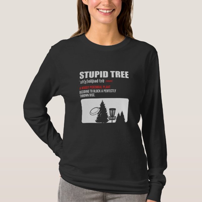 Dumma Träd. Disk Golf T Shirt (Framsida)