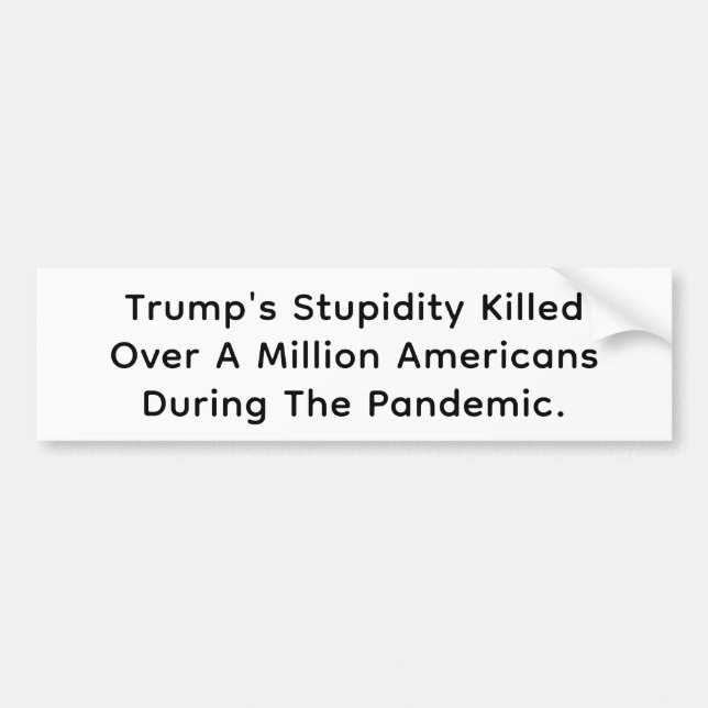 Dumme Trump dödade amerikaner Hankamer Artjunkhaus Bildekal (Framsidan)