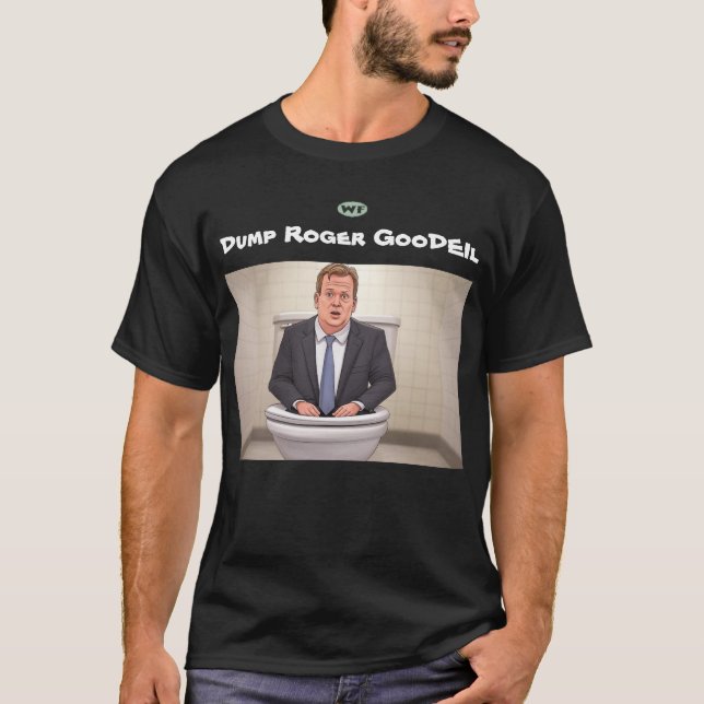 Dump Roger Goodell T Shirt (Framsida)