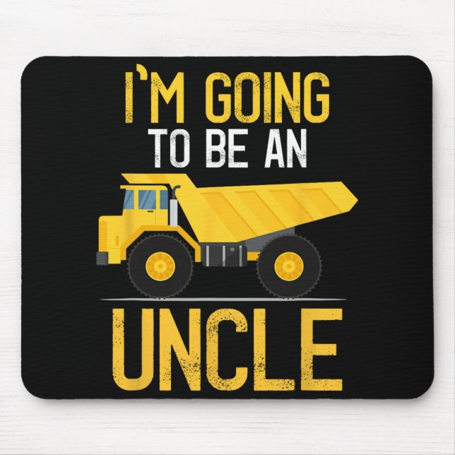 Dump Truck I'm Going To Be An Uncle New Baby  Musmatta (Framsidan)