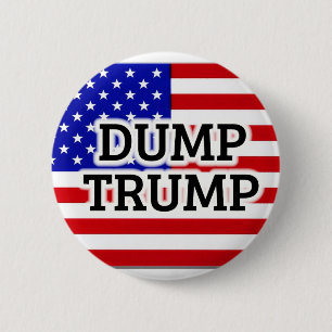 DUMP TRUMP American Flagga Button Knapp