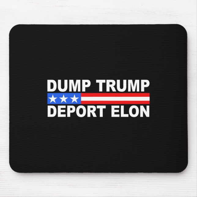 Dump Trump Deportera Elon 50501  Musmatta (Framsidan)