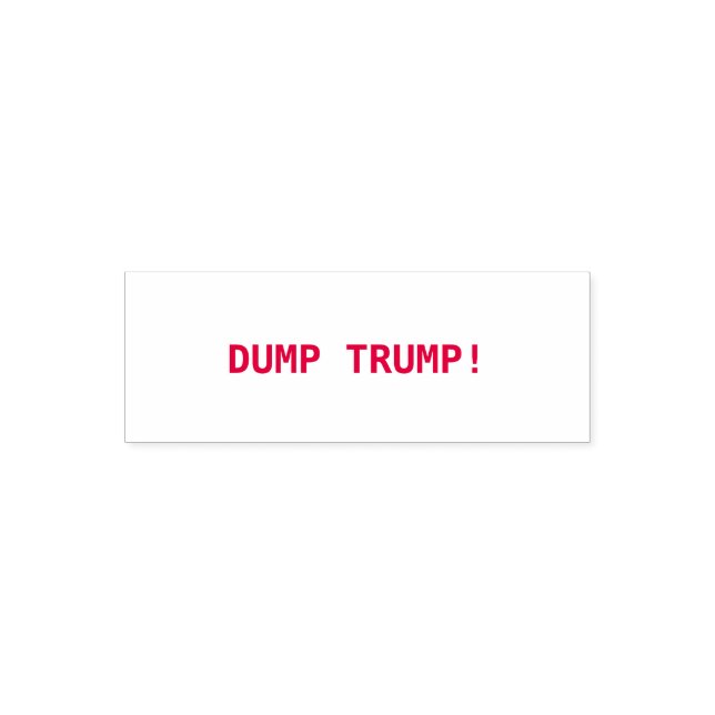 DUMP TRUMP! SJÄLVFÄRGANDE STÄMPEL (Design)