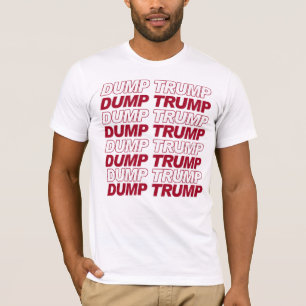 DUMP TRUMP T SHIRT