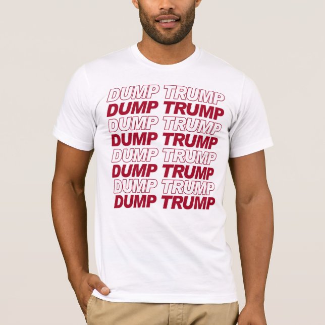 DUMP TRUMP T SHIRT (Framsida)