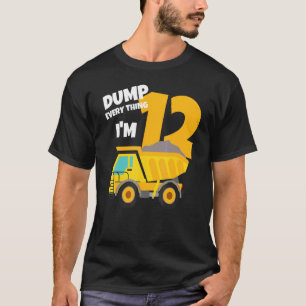 Dumpa allt jag är 12-dagars Lastbil Boy Twe T Shirt