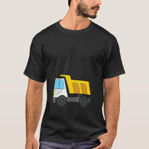 Dumpa allt jag är 1 byggnation Lastbil 1:a T Shirt