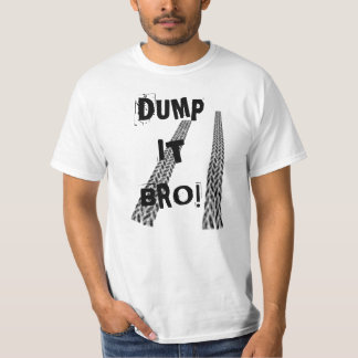 Dumpa det broen! tee shirt