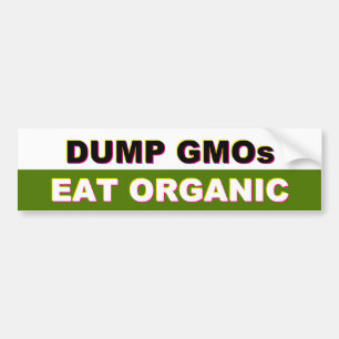 Dumpa GMOs - Äta den organiska bildekalet Bildekal