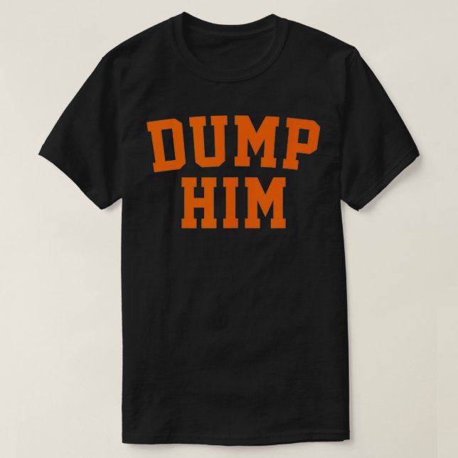 Dumpa honom t shirt (Design framsida)