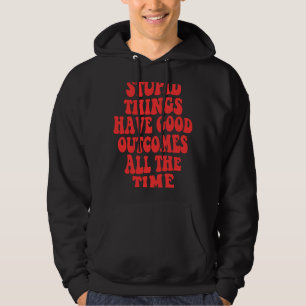 Dumpa sak har bra hela tiden Wor Hoodie