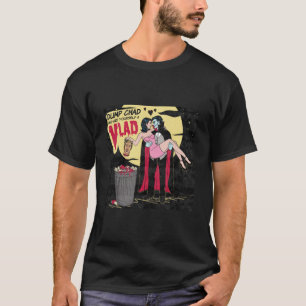 Dumpa Tchad och skaffa dig en Vlad T-Shirt