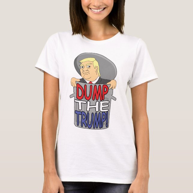 Dumpa trumfen! Kvinna T-tröja T Shirt (Framsida)