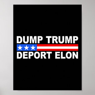 Dumpa Trump Deporter Elon 50501  Poster