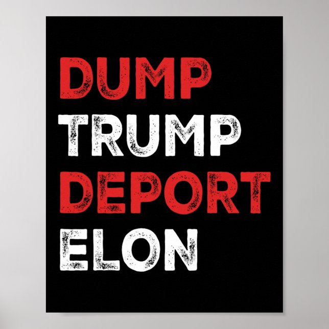 Dumpa Trump Deporter Elon  Poster (Framsidan)