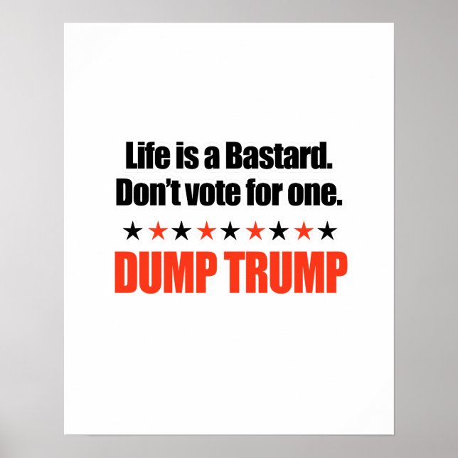 Dumpa Trump - livet är ett svin Poster (Framsidan)