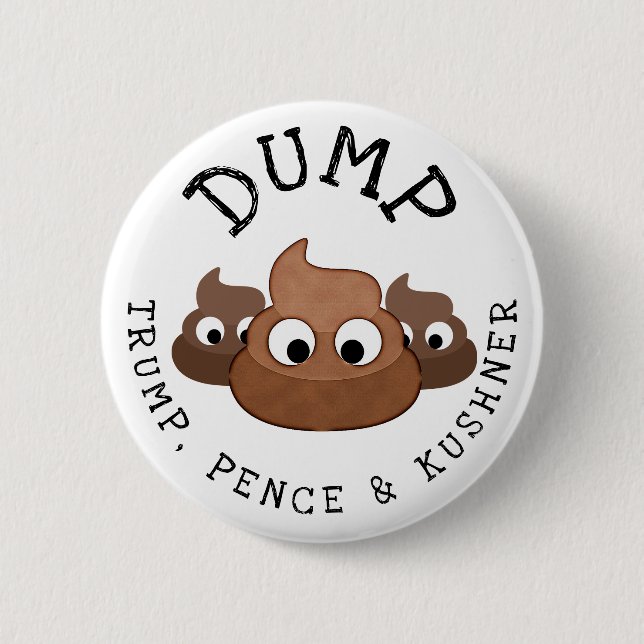 Dumpa trumpenna * Knappen Kushner Poop Humous Knapp (Framsida)