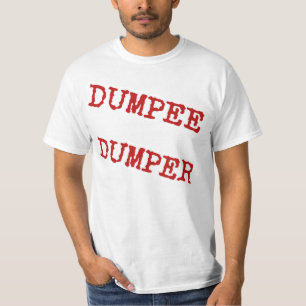 Dumper/Dumpee Break-up T Shirt