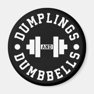 Dumplings and Dumbbells - Bulking - Lustig Novelty Magnet