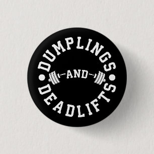 Dumplings- och deadliftar - Funny Workout Knapp