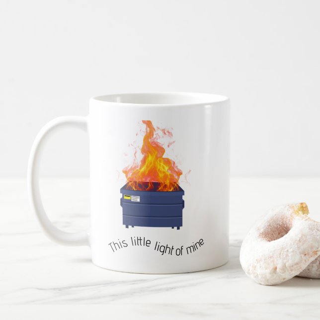 Dumpster avfyrade det lilla ljuset från min Humor Kaffemugg (Med munk)