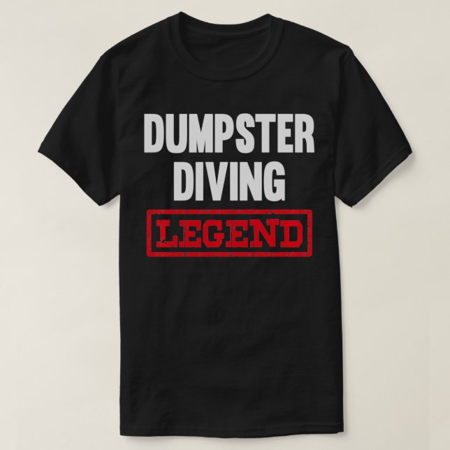 Dumpster Diving Legend Sopor Dive Dive Diver Diver T Shirt (Design framsida)
