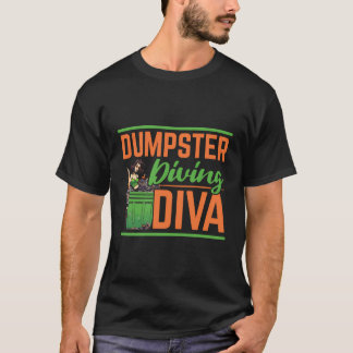 Dumpster Diving Sopor Picker Sopor Picking Sopor T Shirt