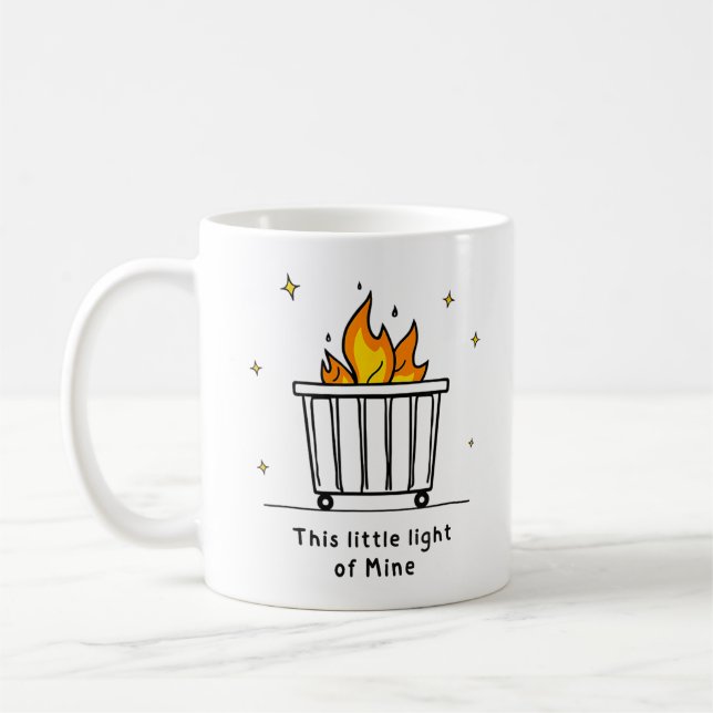 Dumpster Fire, det här lilla ljuset från min Kaffemugg (Vänster)