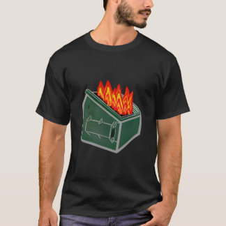 Dumpster Fire Garbage Trash Can T Shirt