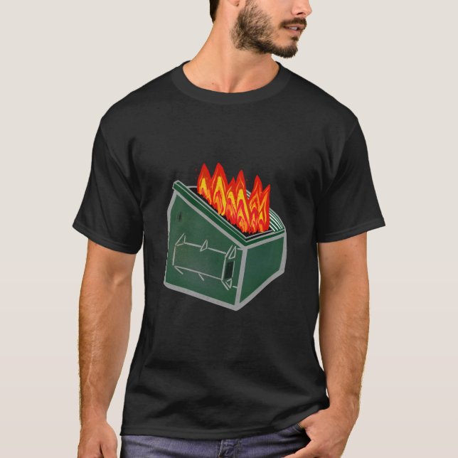 Dumpster Fire Garbage Trash Can T Shirt (Framsida)