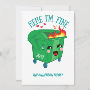 Dumpster Fire Hehe I är Bra 2020 Sucks Julkort