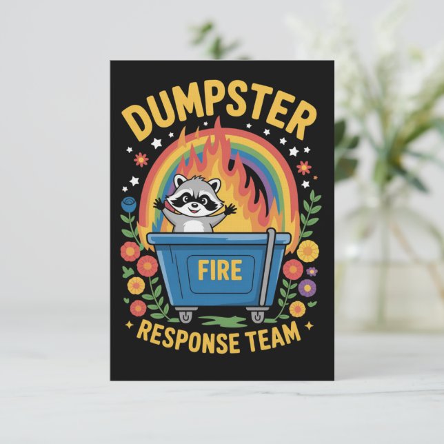 Dumpster Fire Response Team Sarcasm Meme Funny  Inbjudningar (Stående Fram)