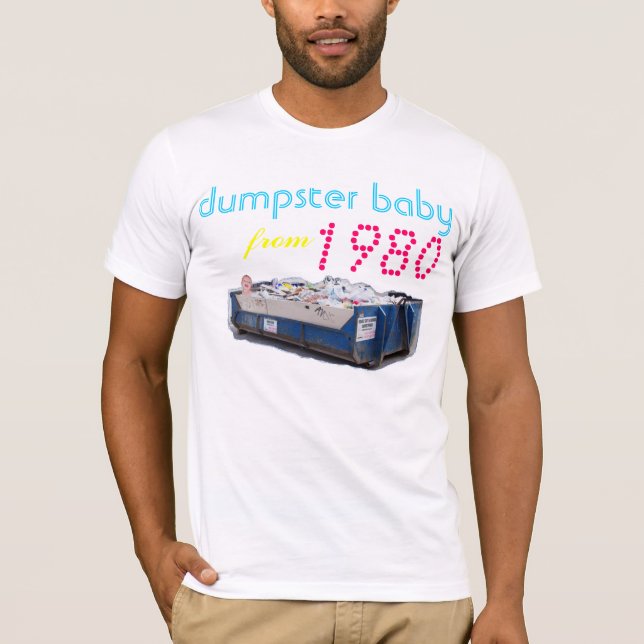 dumpsterbebis från 1980 t shirt (Framsida)