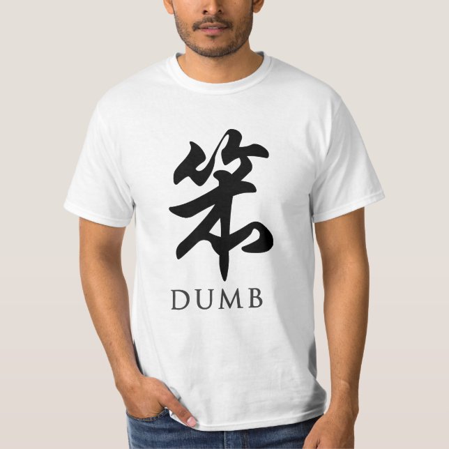 Dumt T Shirt (Framsida)