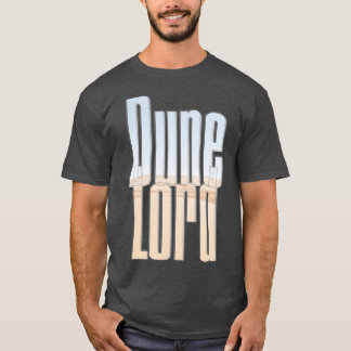 Dune Lord T Shirt