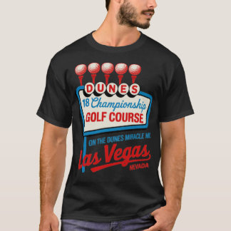 Dunes Golf Course (3) T Shirt
