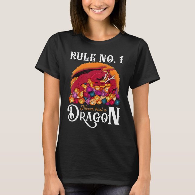 Dungeon Dice Shirt Never Trust A Dragon RPG Gamers T Shirt (Framsida)