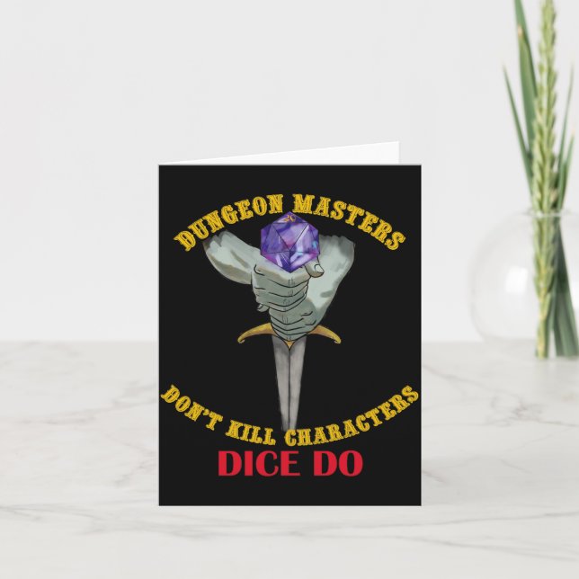 Dungeon Masters Dont Kill Characters Dice Do  Kort (Framsida)
