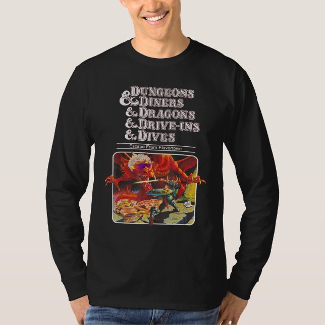 Dungeons & Diners & Dragons & Drive Ins & Dives T Shirt (Framsida)