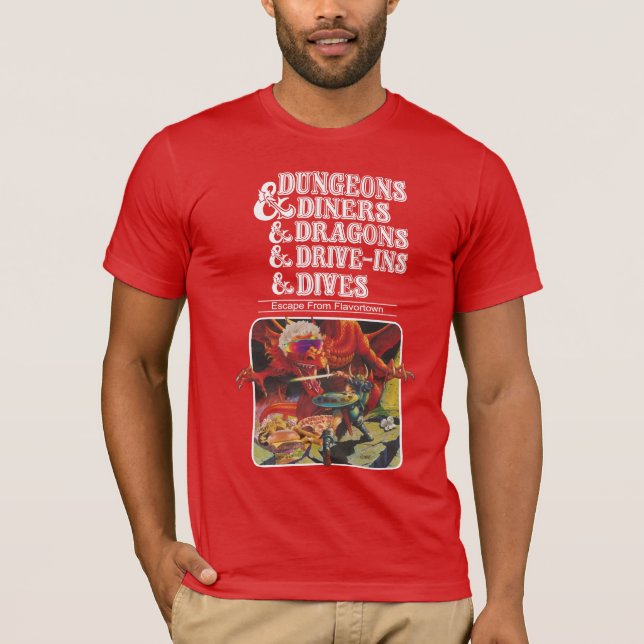 Dungeons & middagar & drakar & Drev-Ins & dykar T T Shirt (Framsida)